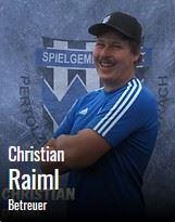 Christian Raiml Betreuer
